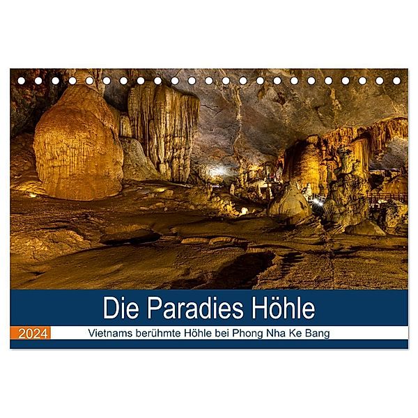 Die Paradies Höhle (Tischkalender 2024 DIN A5 quer), CALVENDO Monatskalender, Roland Brack