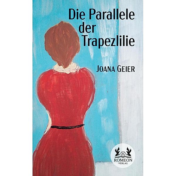 Die Parallele der Trapezlilie, Joana Geier