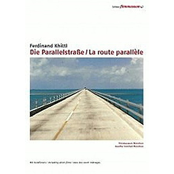 Die Parallelstraße, Edition Filmmuseum 47