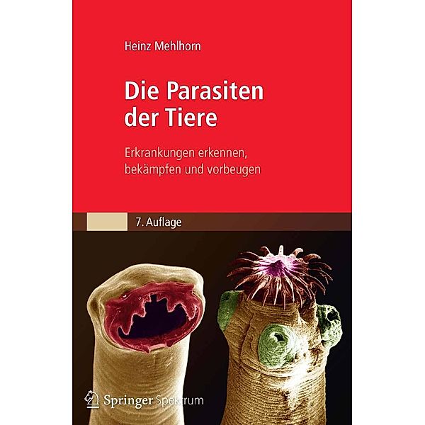 Die Parasiten der Tiere, Heinz Mehlhorn