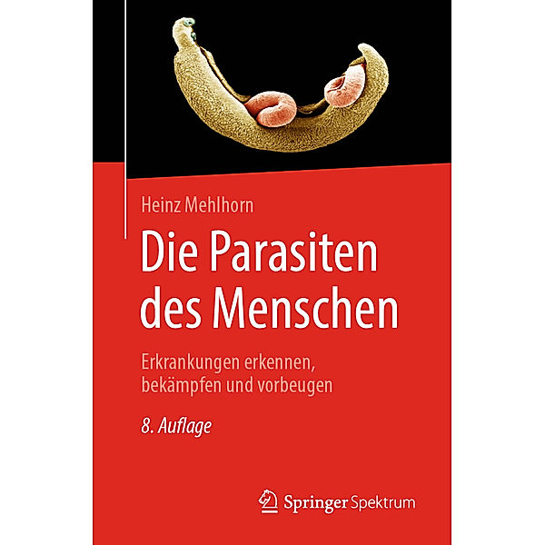Die Parasiten des Menschen, Heinz Mehlhorn