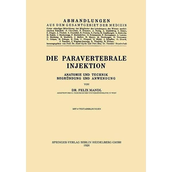 Die Paravertebrale Injektion, Felix Mandl