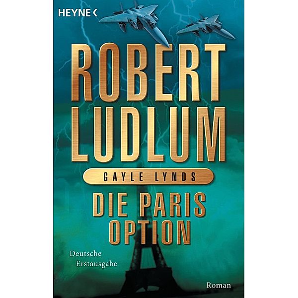 Die Paris-Option / Covert One Bd.3, Robert Ludlum, Gayle Lynds