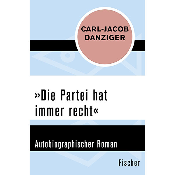 Die Partei hat immer recht, Carl-Jacob Danziger