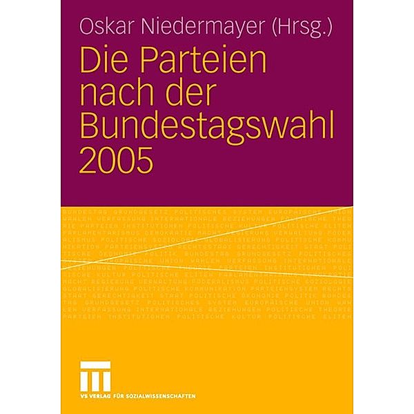 Die Parteien nach der Bundestagswahl 2005