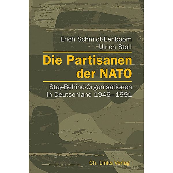 Die Partisanen der NATO, Erich Schmidt-Eenboom, Ulrich Stoll