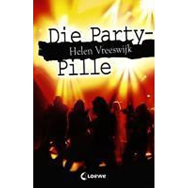 Die Party-Pille, Helen Vreeswijk