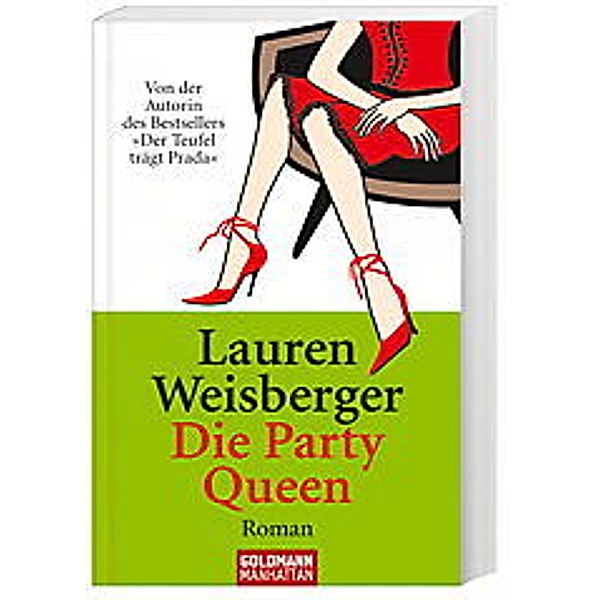 Die Party Queen von Manhattan, Lauren Weisberger