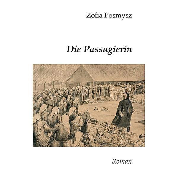 Die Passagierin, Zofia Posmysz