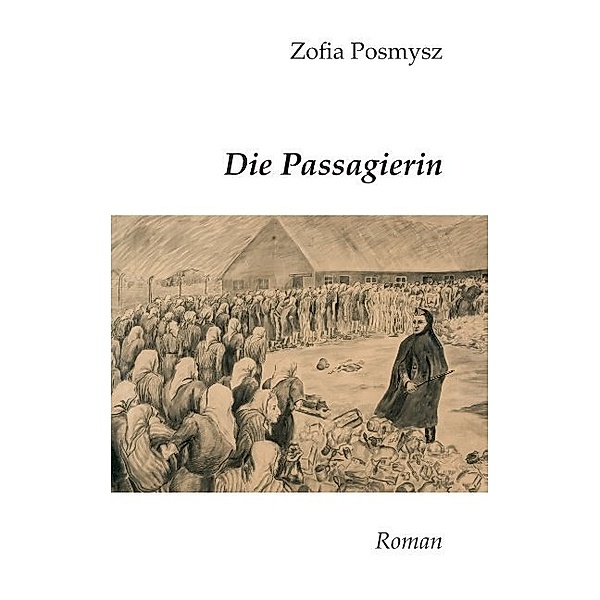 Die Passagierin, Zofia Posmysz