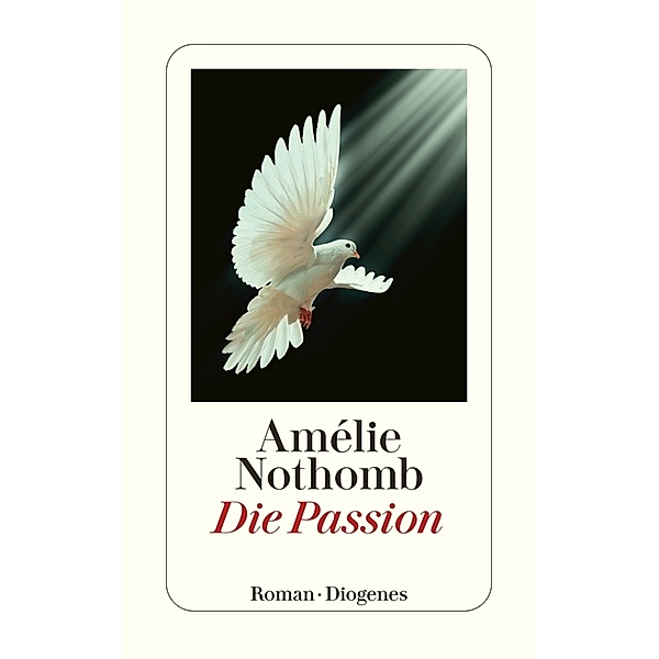 Die Passion, Amélie Nothomb