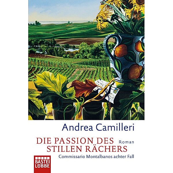 Die Passion des stillen Rächers / Commissario Montalbano Bd.8, Andrea Camilleri