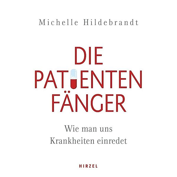 Die Patientenfänger, Michelle Hildebrandt