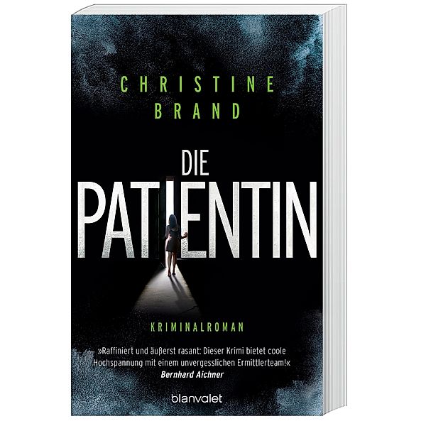 Die Patientin / Milla Nova ermittelt Bd.2, Christine Brand