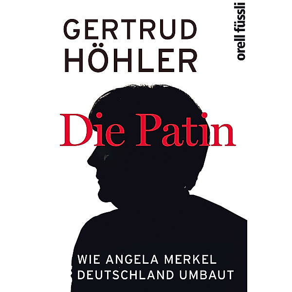 Die Patin, Gertrud Höhler