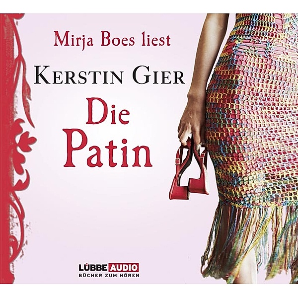 Die Patin, 4 Audio-CDs, Kerstin Gier