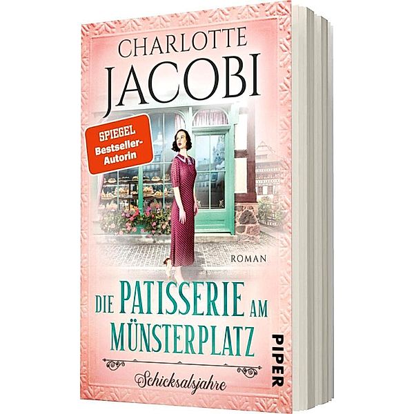 Die Patisserie am Münsterplatz - Schicksalsjahre / Die Kuchenkönigin von Straßburg Bd.2, Charlotte Jacobi