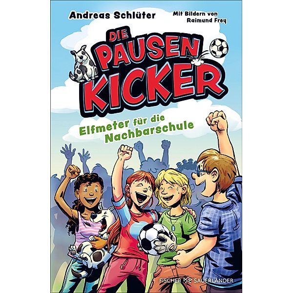 Die Pausenkicker - Elfmeter für die Nachbarschule, Andreas Schlüter