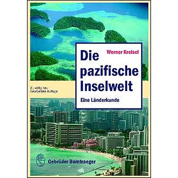 Die pazifische Inselwelt, Werner Kreisel