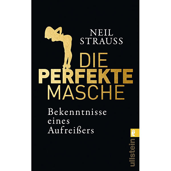 Die perfekte Masche, Neil Strauss