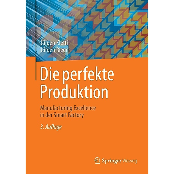 Die perfekte Produktion, Jürgen Kletti, Jürgen Rieger