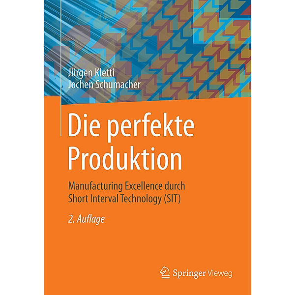 Die perfekte Produktion, Jürgen Kletti, Jochen Schumacher