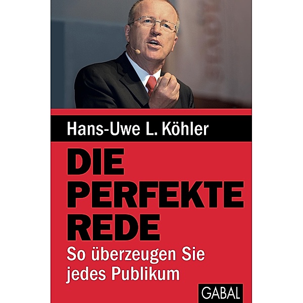 Die perfekte Rede, Hans-Uwe L. Köhler