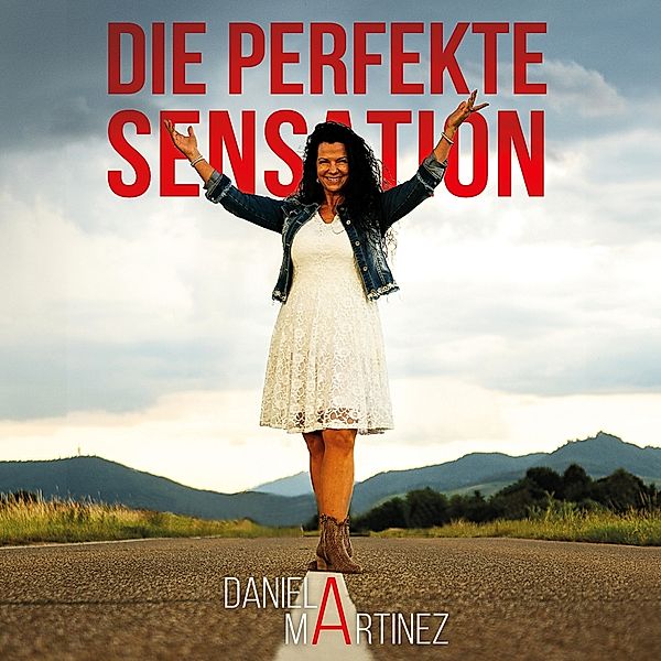 Die Perfekte Sensation, Daniela Martinez