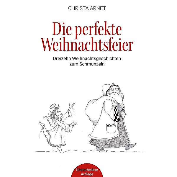 Die perfekte Weihnachtsfeier, Christa Arnet