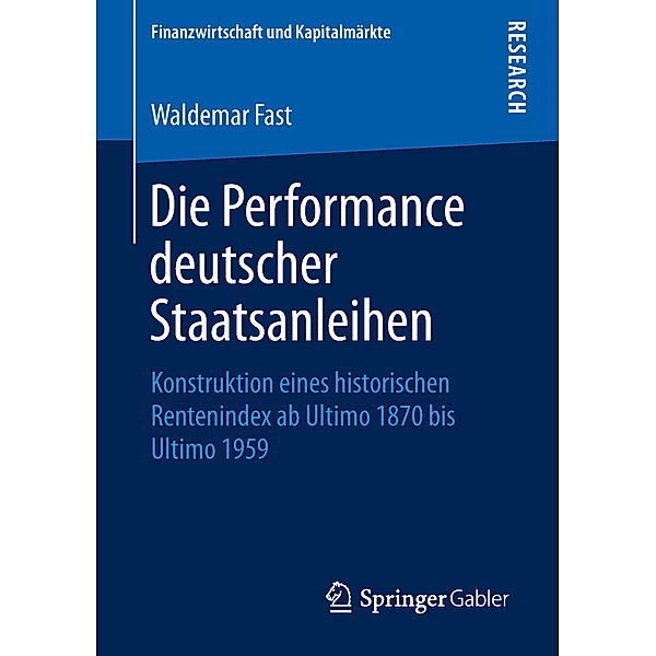 Die Performance deutscher Staatsanleihen, Waldemar Fast