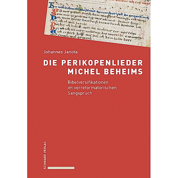 Die Perikopenlieder Michel Beheims, Johannes Janota