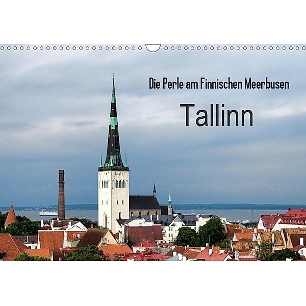 Die Perle am Finnischen Meerbusen Tallinn (Wandkalender 2021 DIN A3 quer), Dirk Rosin