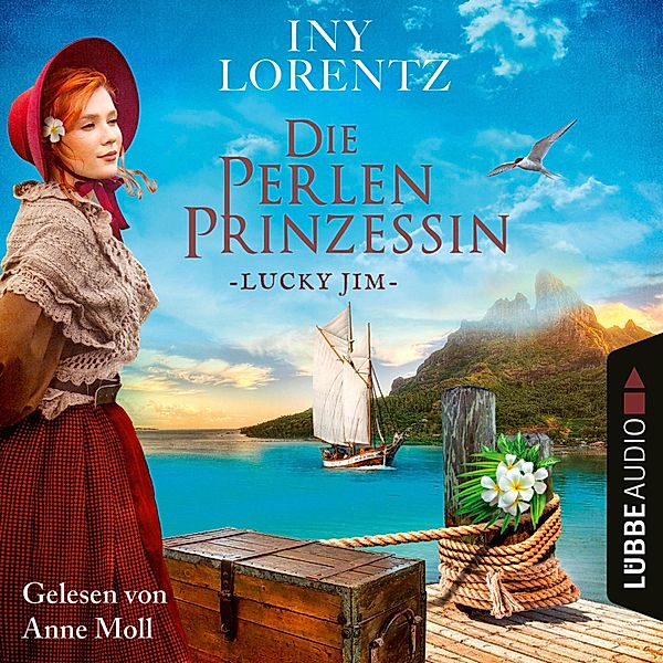 Die Perlenprinzessin - 4 - Lucky Jim, Iny Lorentz