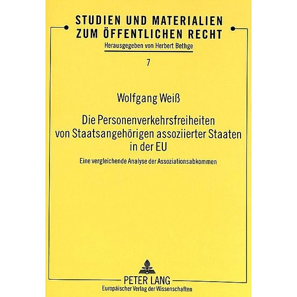 Die Personenverkehrsfreiheiten von Staatsangehörigen assoziierter Staaten in der EU, Weiss