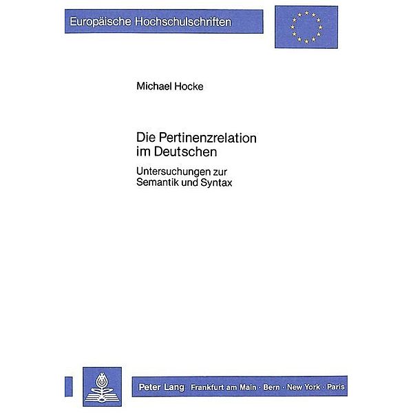 Die Pertinenzrelation im Deutschen, Michael Hocke