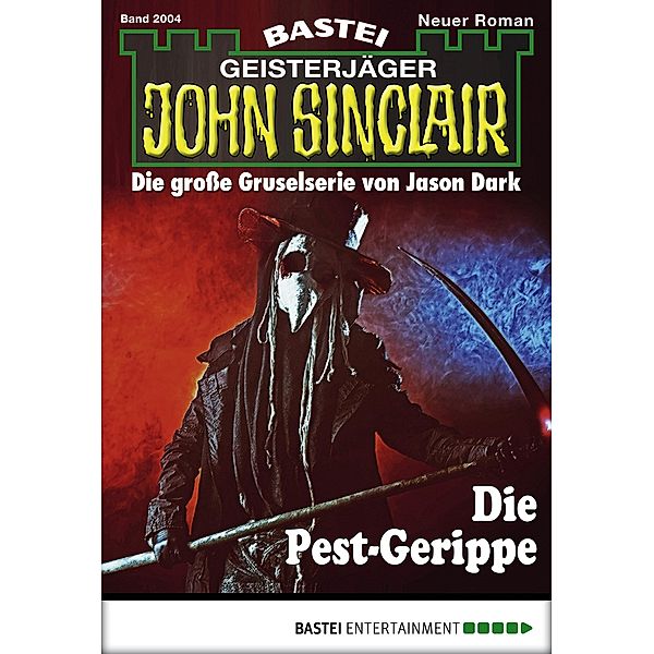 Die Pest-Gerippe / John Sinclair Bd.2004, Ian Rolf Hill