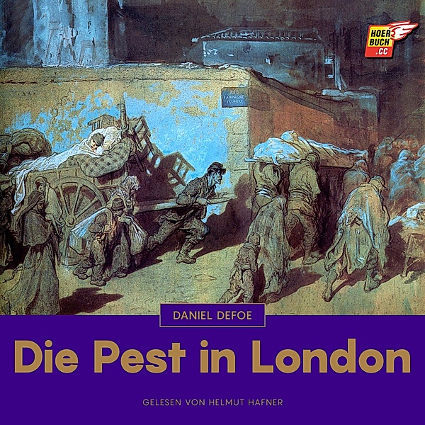 Die Pest in London, Daniel Defoe