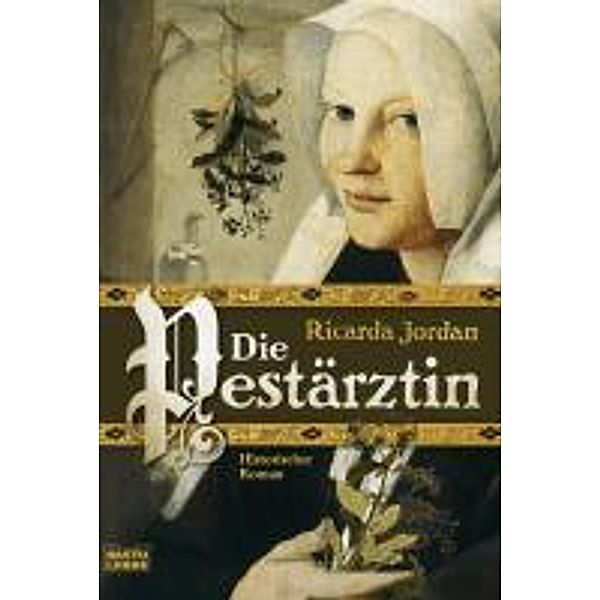 Die Pestärztin, Ricarda Jordan