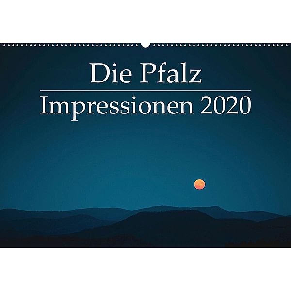 Die Pfalz - Impressionen 2020 (Wandkalender 2020 DIN A2 quer), Tobias Dienst
