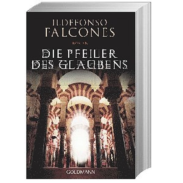 Die Pfeiler des Glaubens, Ildefonso Falcones