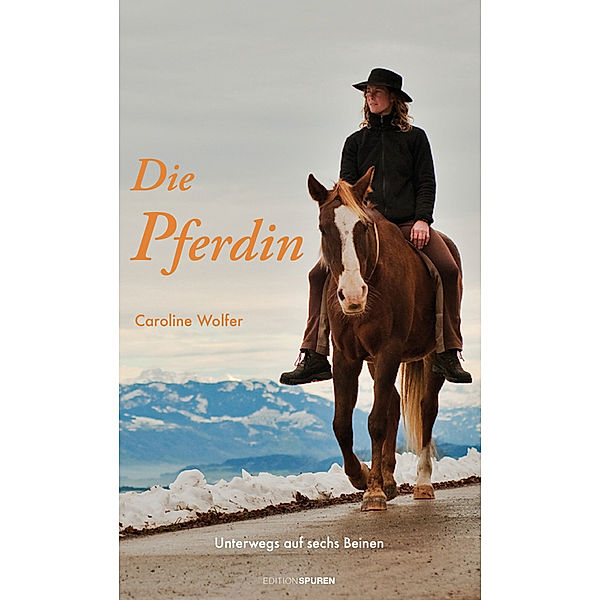 Die Pferdin, Caroline Wolfer