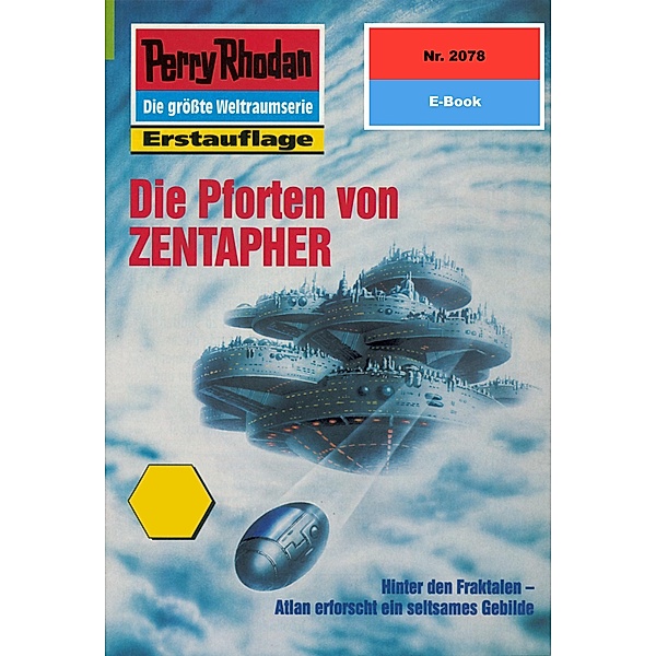 Die Pforten von ZENTAPHER (Heftroman) / Perry Rhodan-Zyklus Die Solare Residenz Bd.2078, Ernst Vlcek