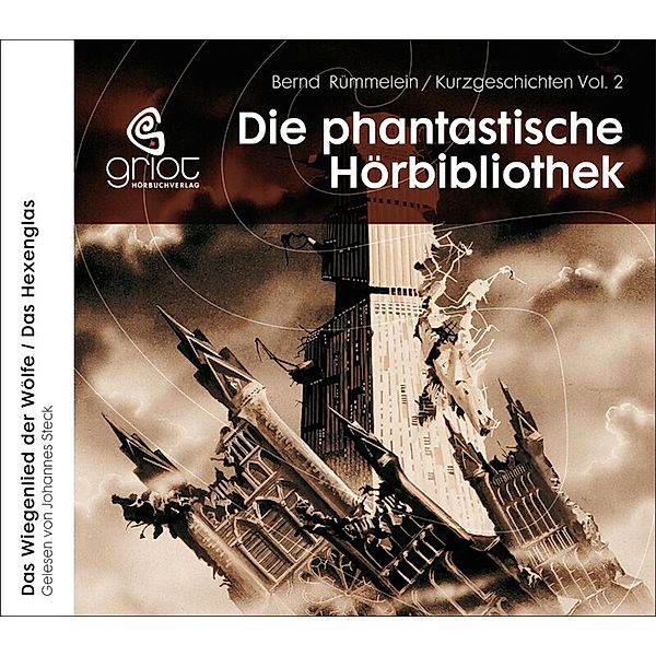 Die Phantastische Hörbibliothek, Bernd Rümmelein