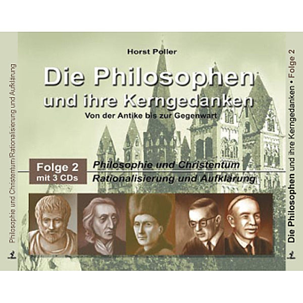 Die Philosophen Und Ihre Kerngedanken 2, Horst Polter