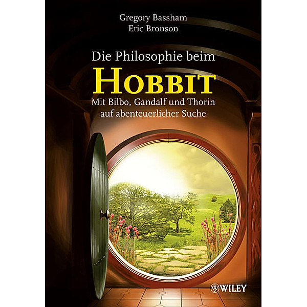 Die Philosophie bei Der Hobbit, Gregory Bassham, Eric Bronson