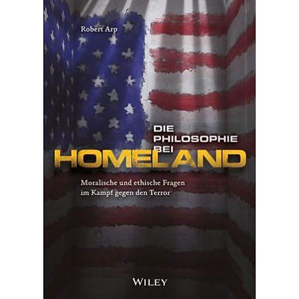 Die Philosophie bei Homeland, Robert Arp