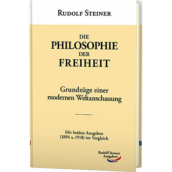 Die Philosophie der Freiheit, Rudolf Steiner