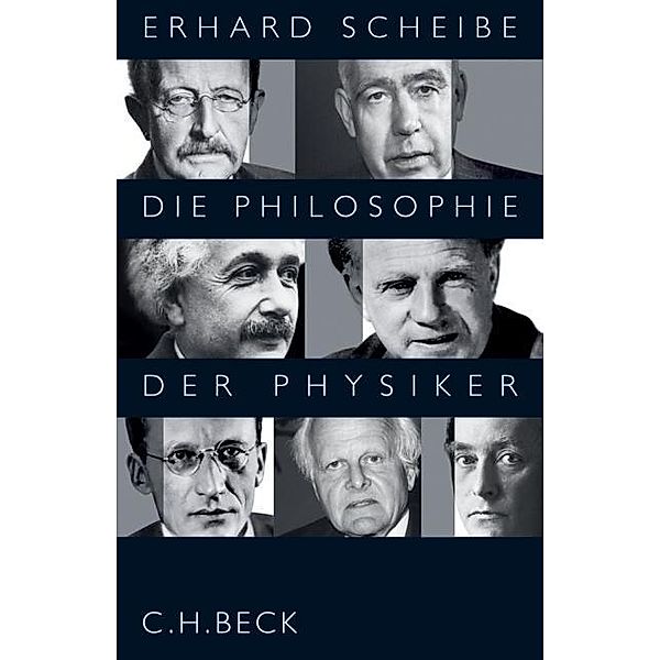 Die Philosophie der Physiker, Erhard Scheibe