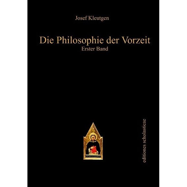 Die Philosophie der Vorzeit, Josef Kleutgen