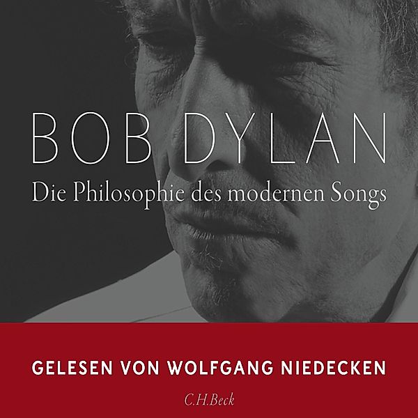 Die Philosophie des modernen Songs, Bob Dylan